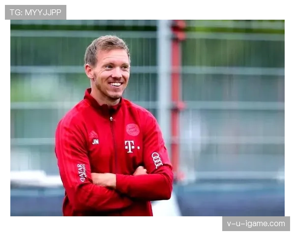 纳格尔斯曼时代落幕:执教拜仁的革新与挑战如何重塑德国足球未来 纳格尔斯曼时代落幕:执教拜仁的革新与挑战如何重塑德国足球未来